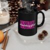 Obstinate Headstrong Girl Mug Black