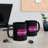 Obstinate Headstrong Girl Mug Black