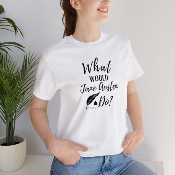 What Would Jane Austen Do Tee Shirt