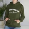 Persuasion Hoodie Sweatshirt