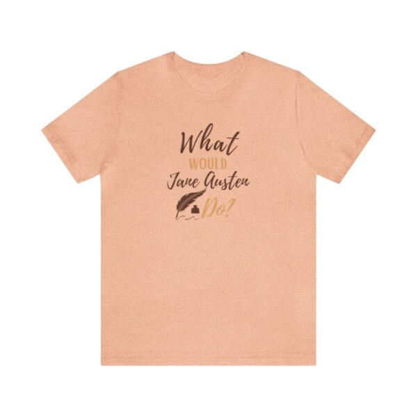 What Would Jane Austen Do Tee Shirt