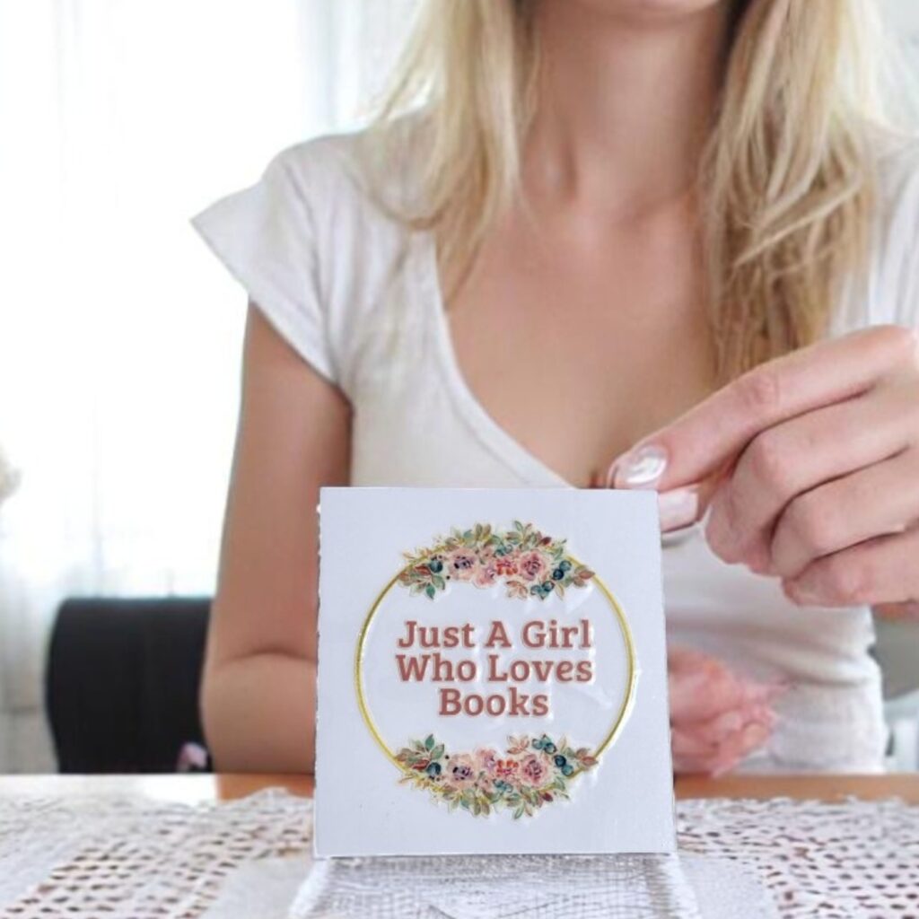 Just A Girl Who Loves Books UV Transparent Sticker